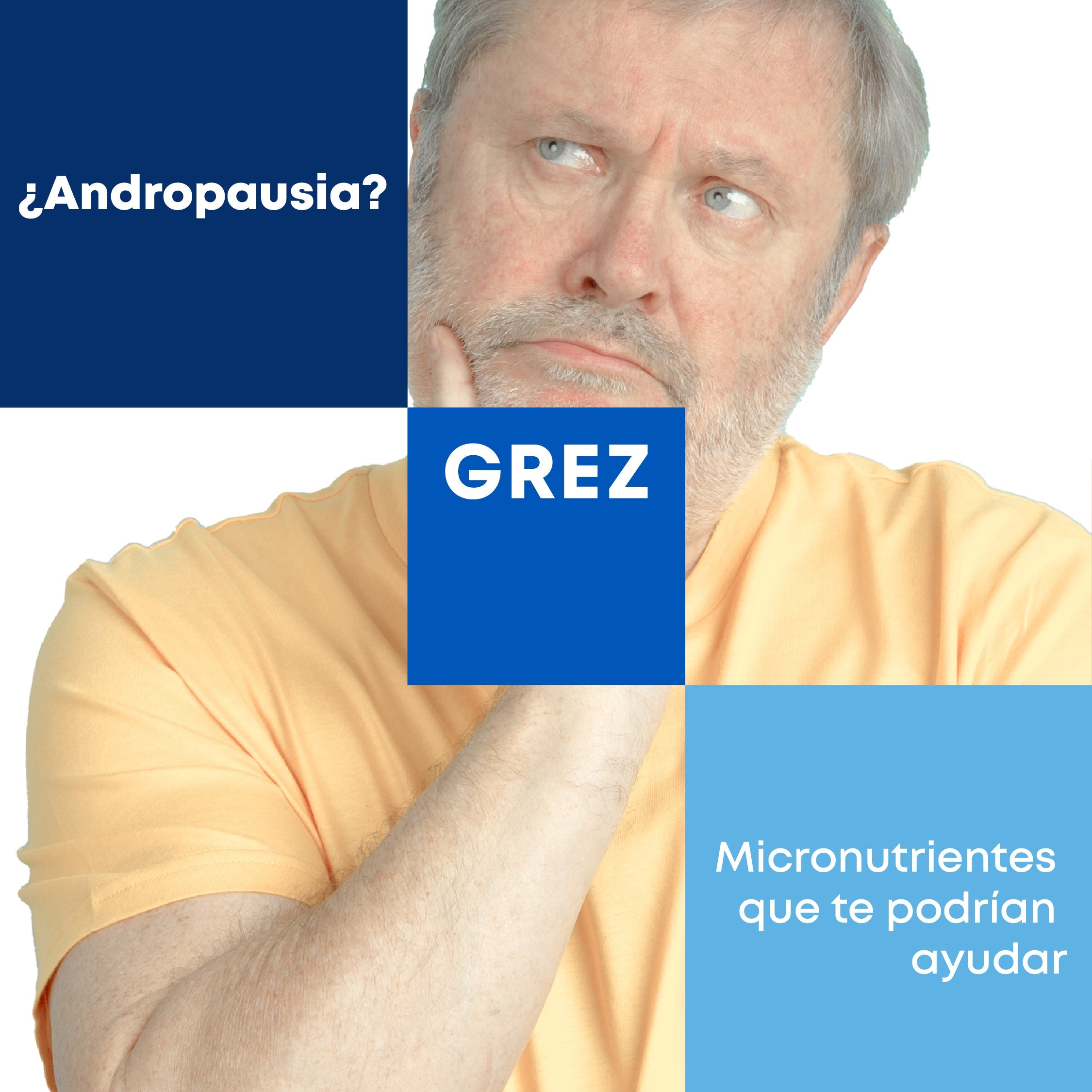 ¿Andropausia? Micronutrientes que te podrían ayudar